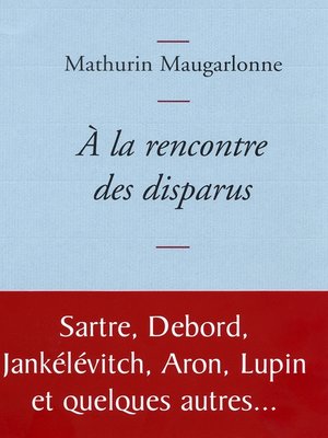 cover image of A la rencontre des disparus